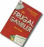 Frugal Gambler